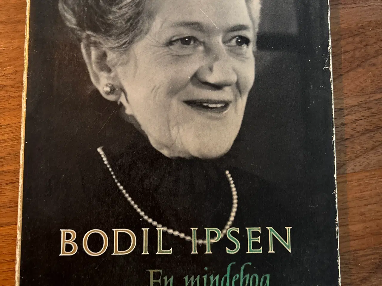 Billede 1 - Bodil Ipsen en mindebog