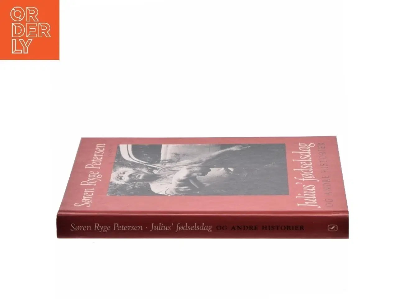 Billede 2 - Julius' fødselsdag og andre historier af Søren Ryge Petersen (Bog)