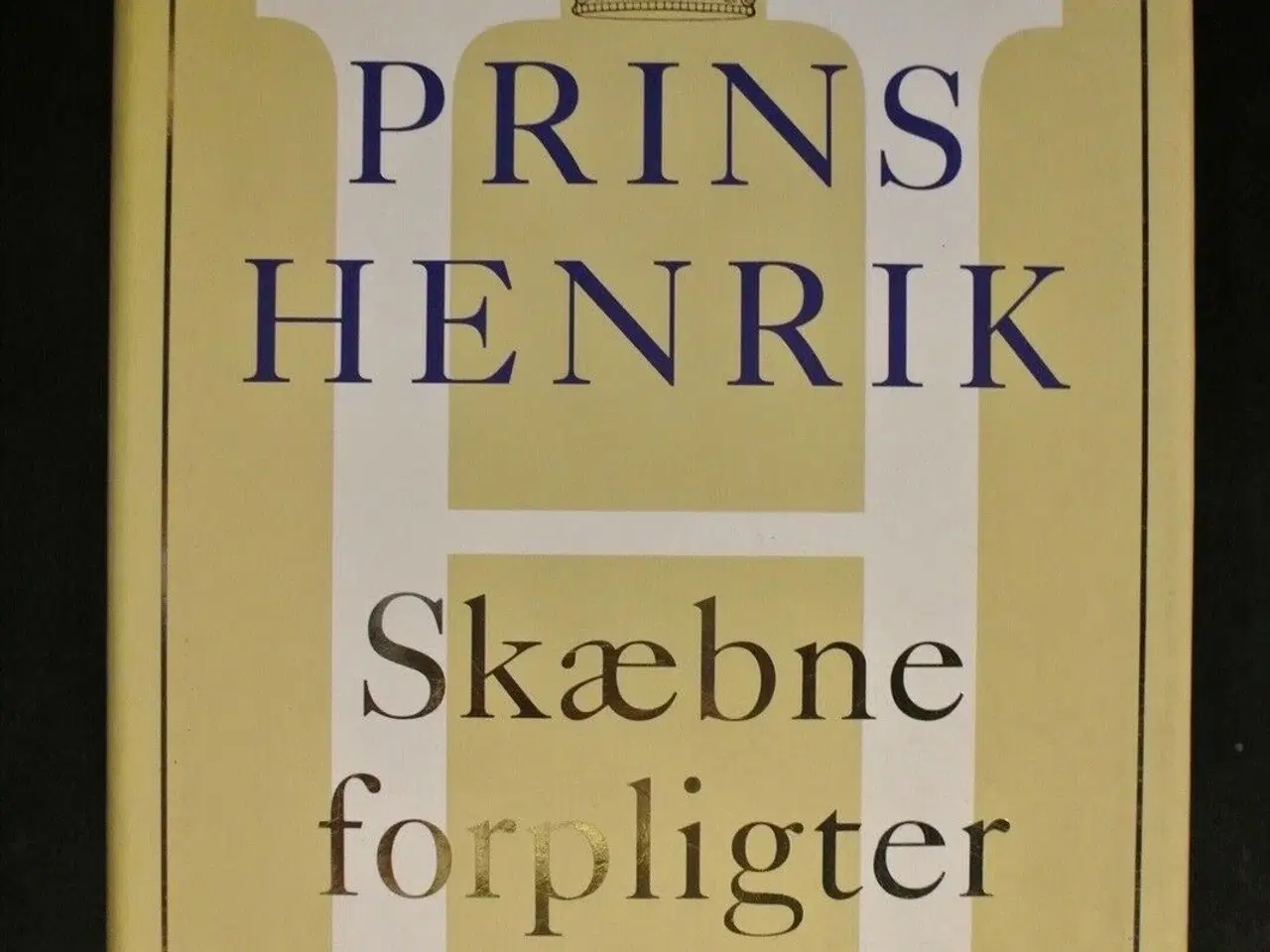 Billede 1 - skæbne forpligter - erindringer, af prins henrik
