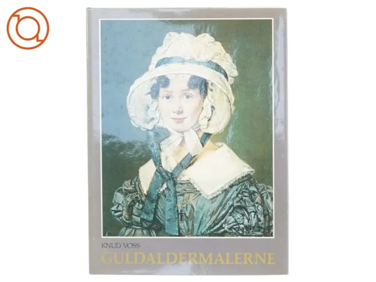 Billede 1 - Guldaldermalerne af Knud Voss (bog) fra Knud Vos Yes (str. 29 x 21 cm)