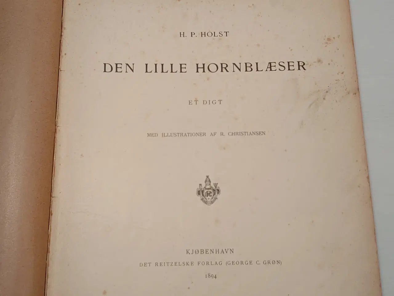 Billede 4 - H.P.Holst: Den lille Hornblæser. udg. 1894.       