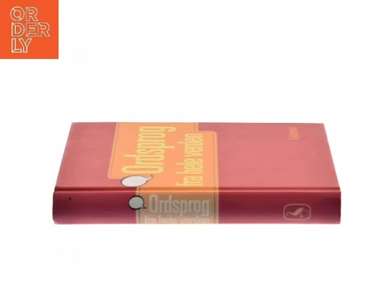 Billede 2 - Ordsprog fra hele verden af Ole Knudsen (f. 1959) (Bog)