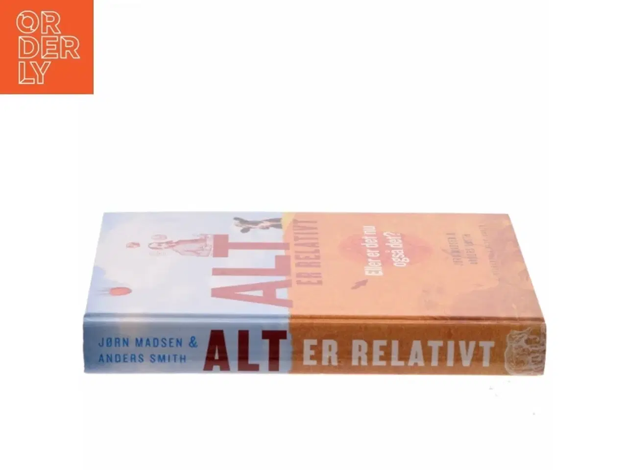 Billede 2 - Alt er relativt : eller er det nu også det? (Bog)