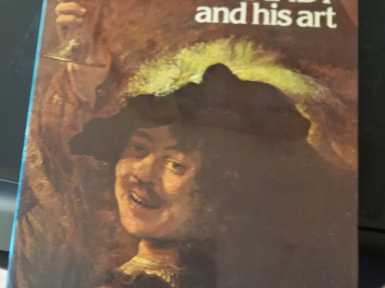 Billede 1 - Rembrandt and His Art 