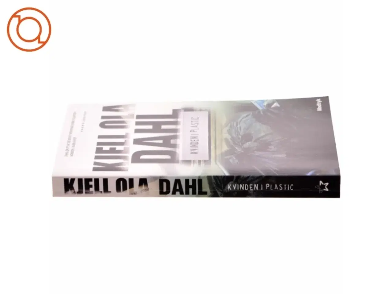 Billede 2 - Kvinden i plastic af Kjell Ola Dahl (Bog)