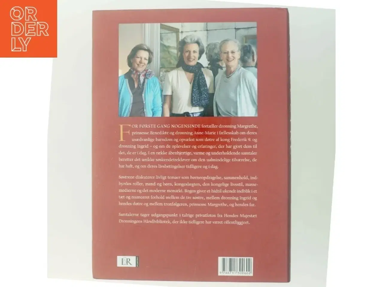 Billede 3 - Tre søstre : samtaler mellem dronning Margrethe, prinsesse Benedikte og dronning Anne-Marie af Jon Bloch Skipper (Bog)