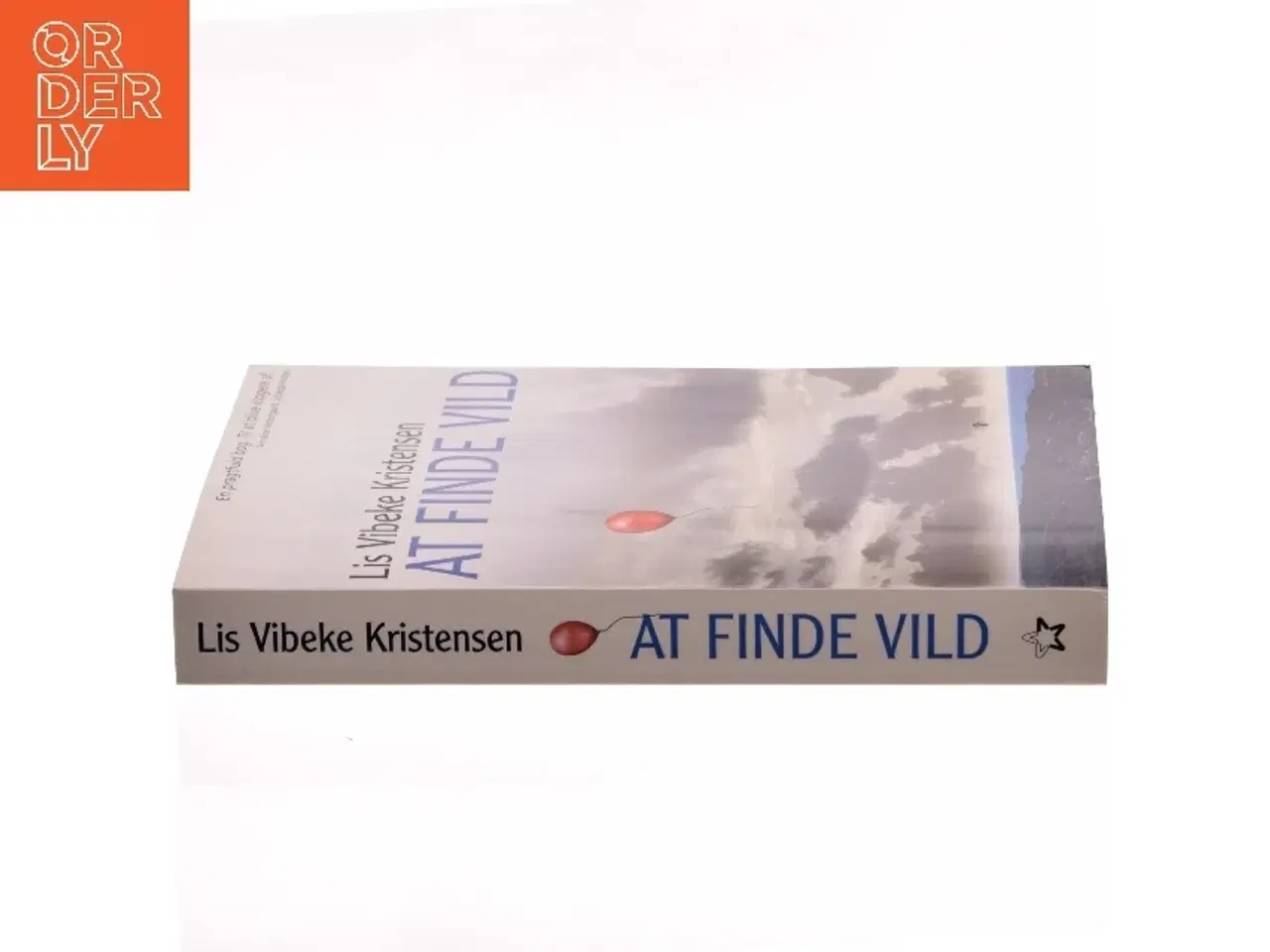 Billede 2 - At finde vild af Lis Vibeke Kristensen (f. 1943) (Bog)