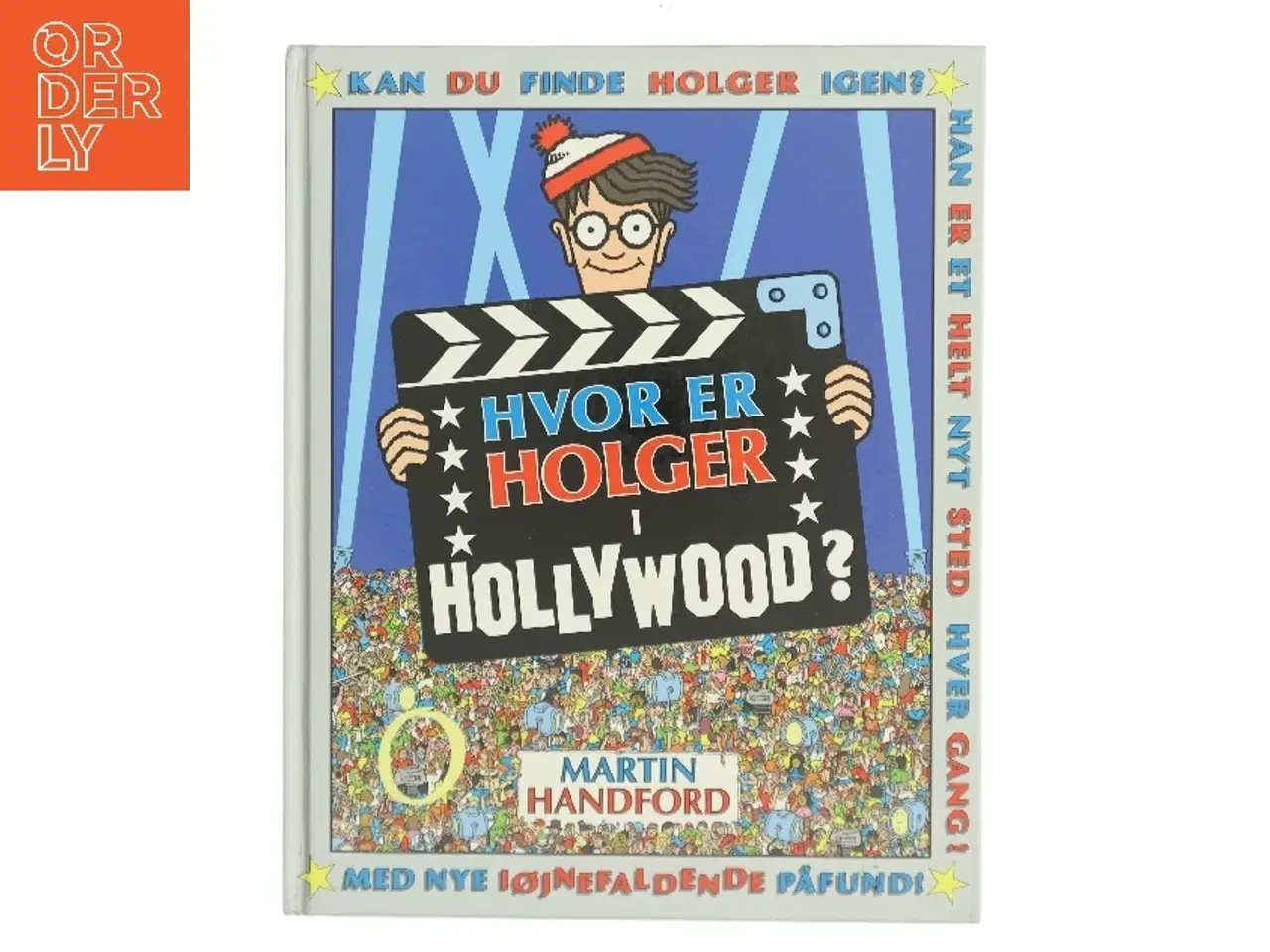 Billede 1 - Hvor er Holger i Hollywood? af Martin Handford (Bog)