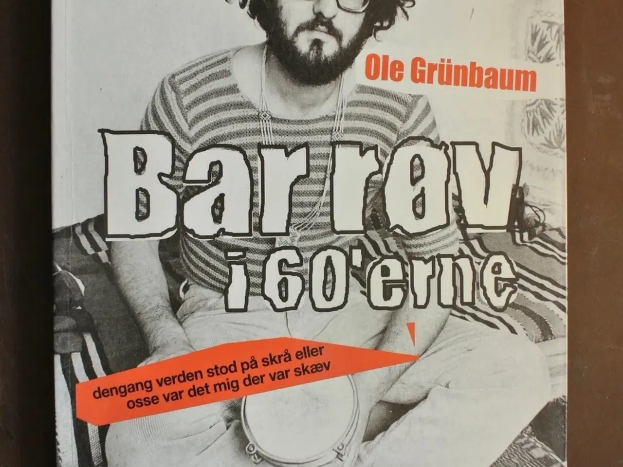 Billede 1 - bar røv i 60'erne, af ole grünbaum, emne: historie