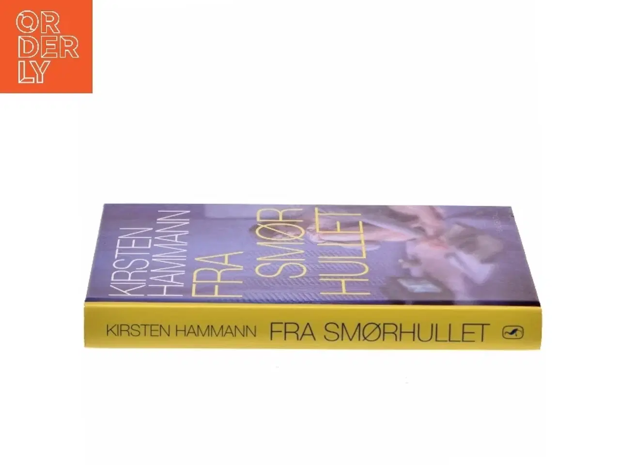 Billede 2 - Fra smørhullet : roman af Kirsten Hammann (Bog)