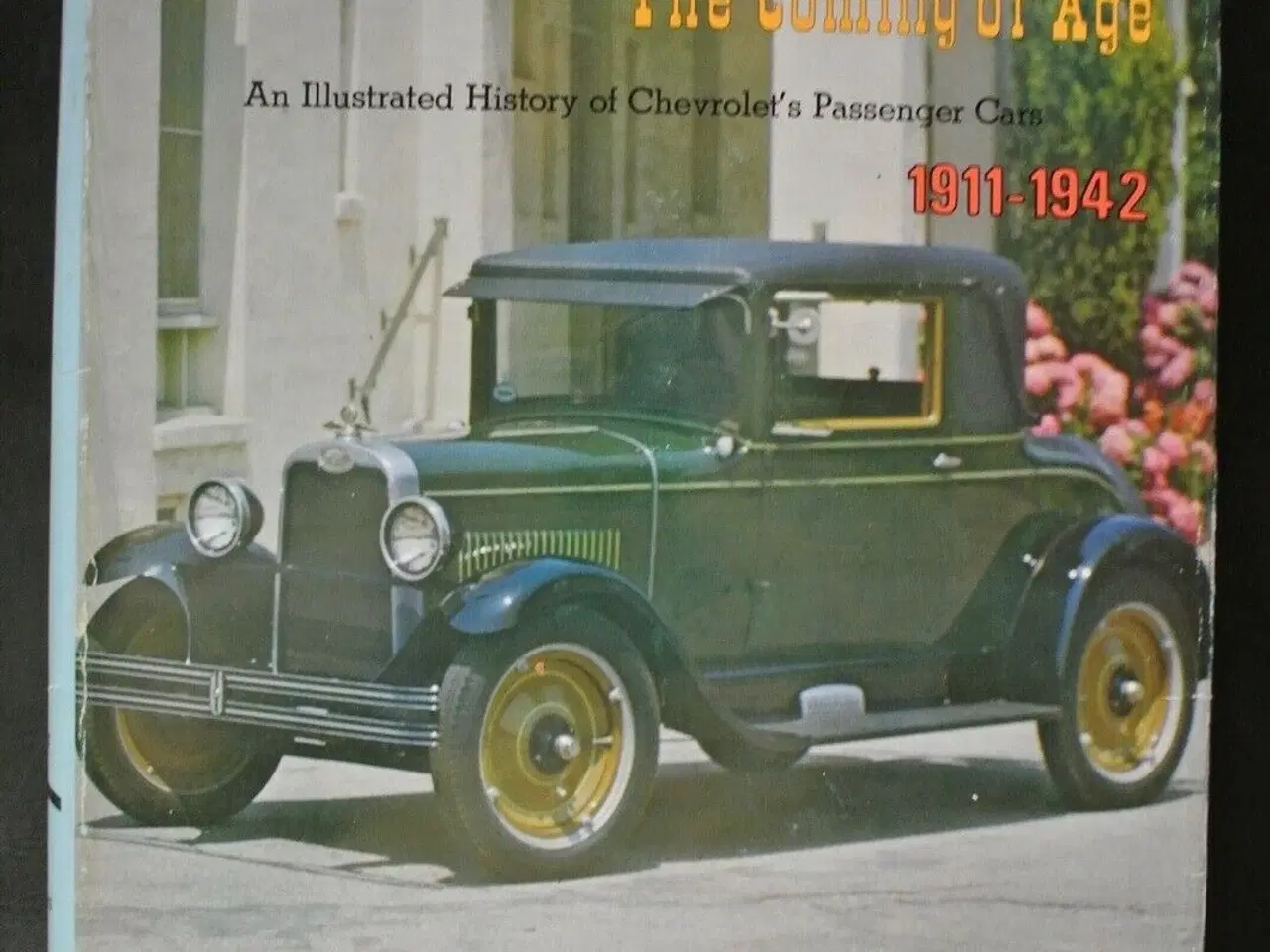 Billede 1 - chevrolet - the coming of age 1911-1942, by ray mi