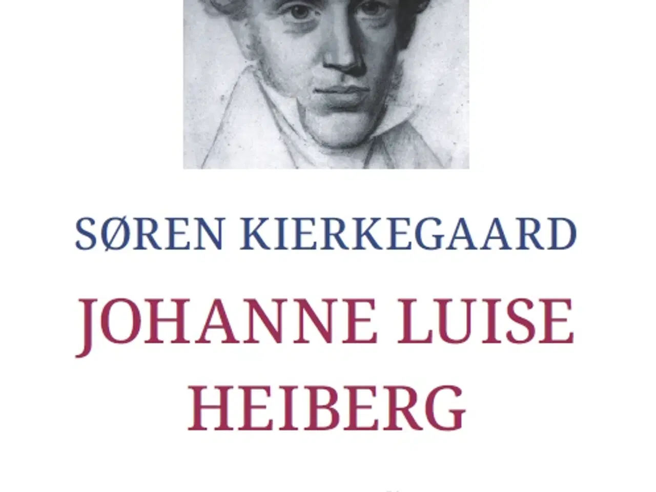 Billede 1 - Johanne Luise Heiberg, SØREN KIERKEGAARD