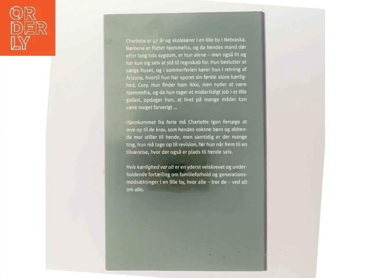 Billede 3 - Hvis kærlighed var alt af Judith Henry Wall (Bog)