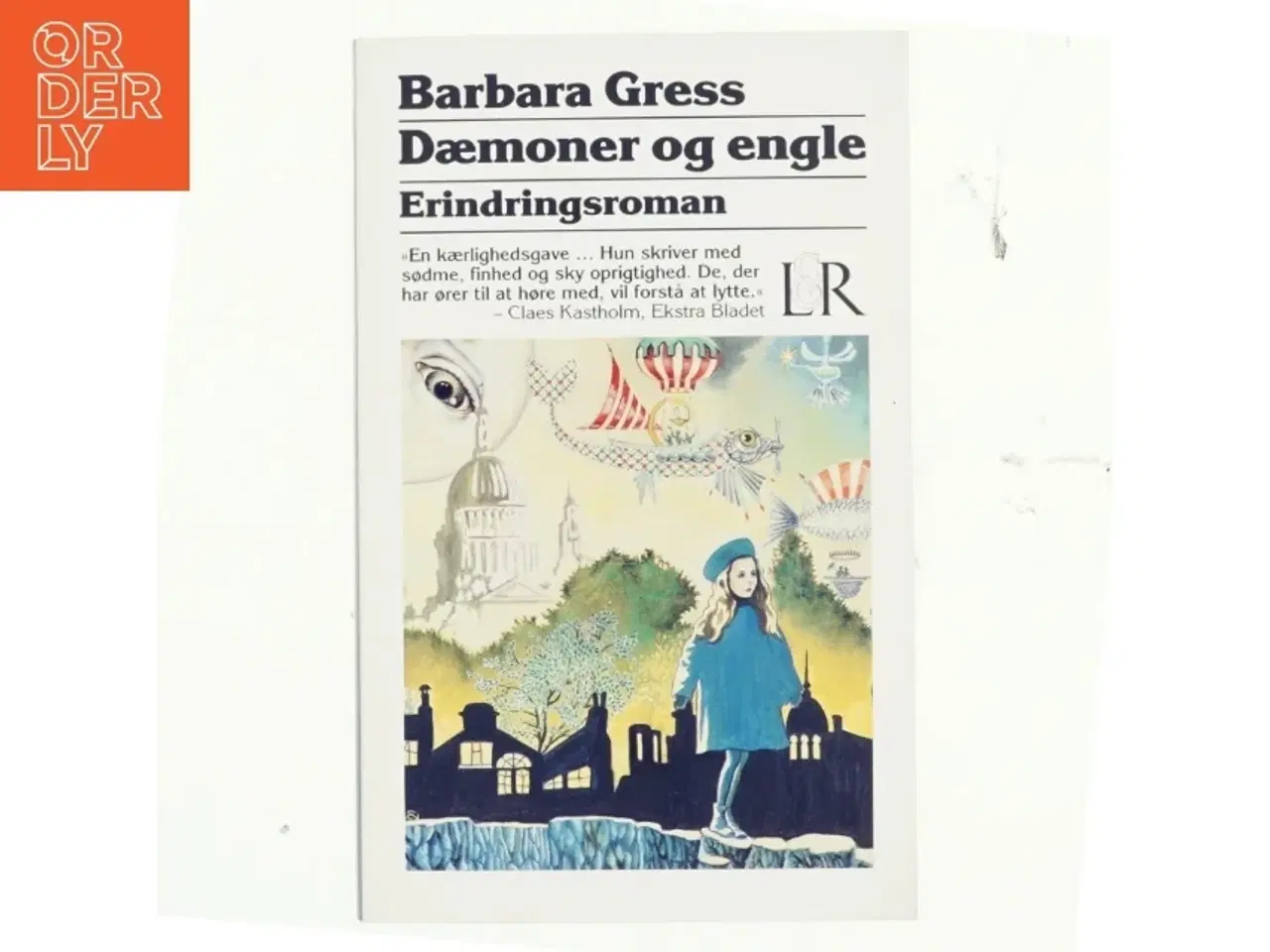 Billede 1 - Dæmoner og engle : erindringsroman af Barbara Gress (Bog)