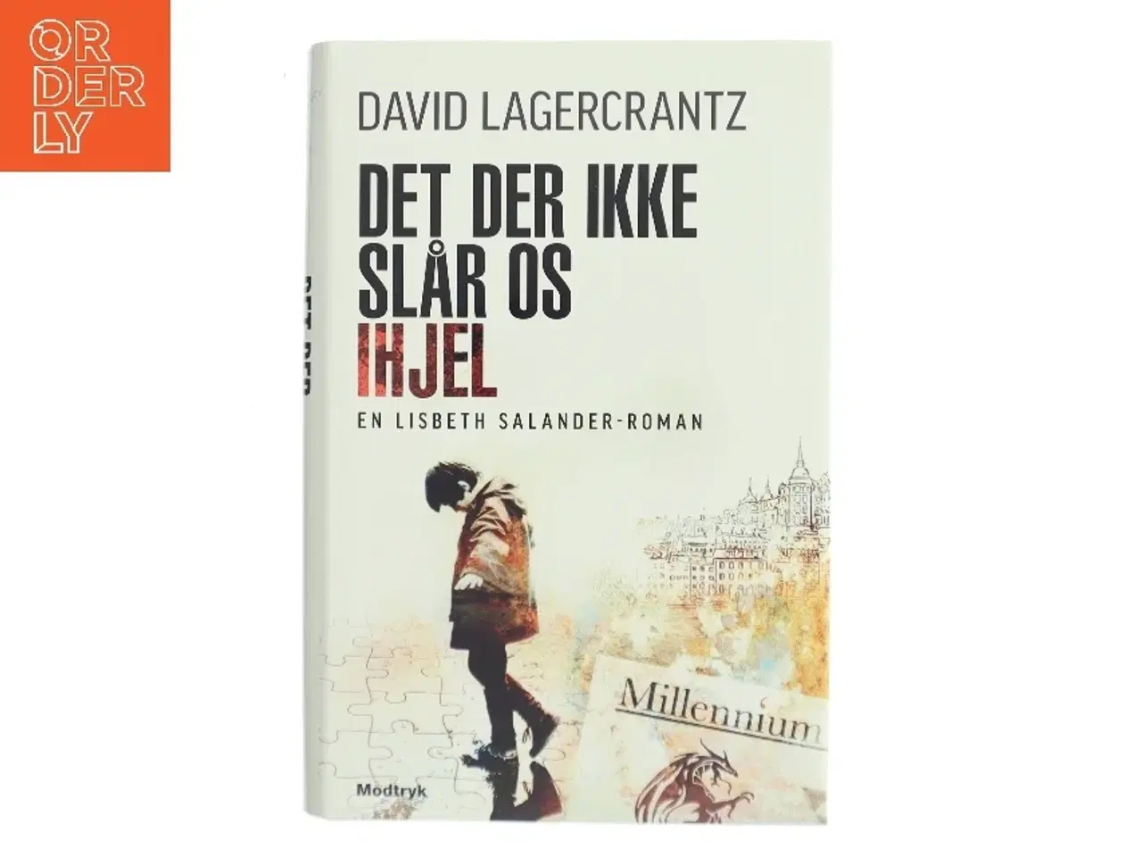 Billede 1 - Det der ikke slår os ihjel af David Lagercrantz (Bog)