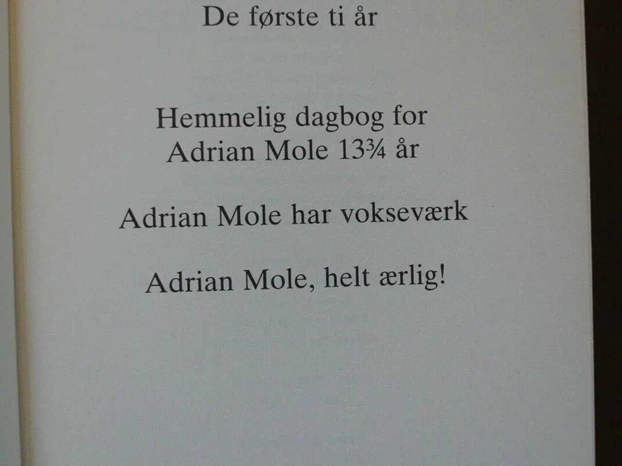 Billede 2 - adrian moles dagbøger - de 10 første år, af sue to