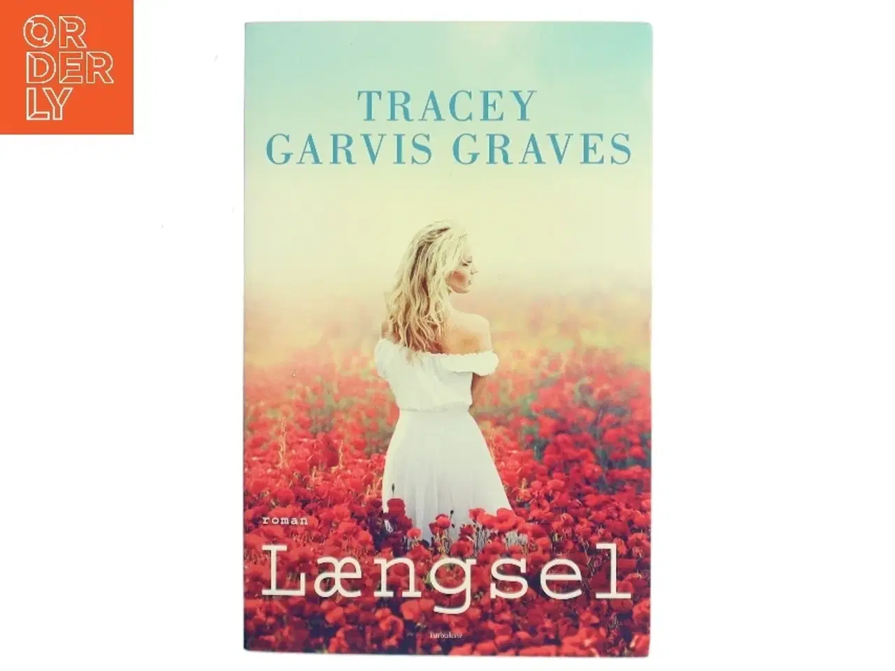 Billede 1 - Længsel af Tracey Garvis Graves (Bog)