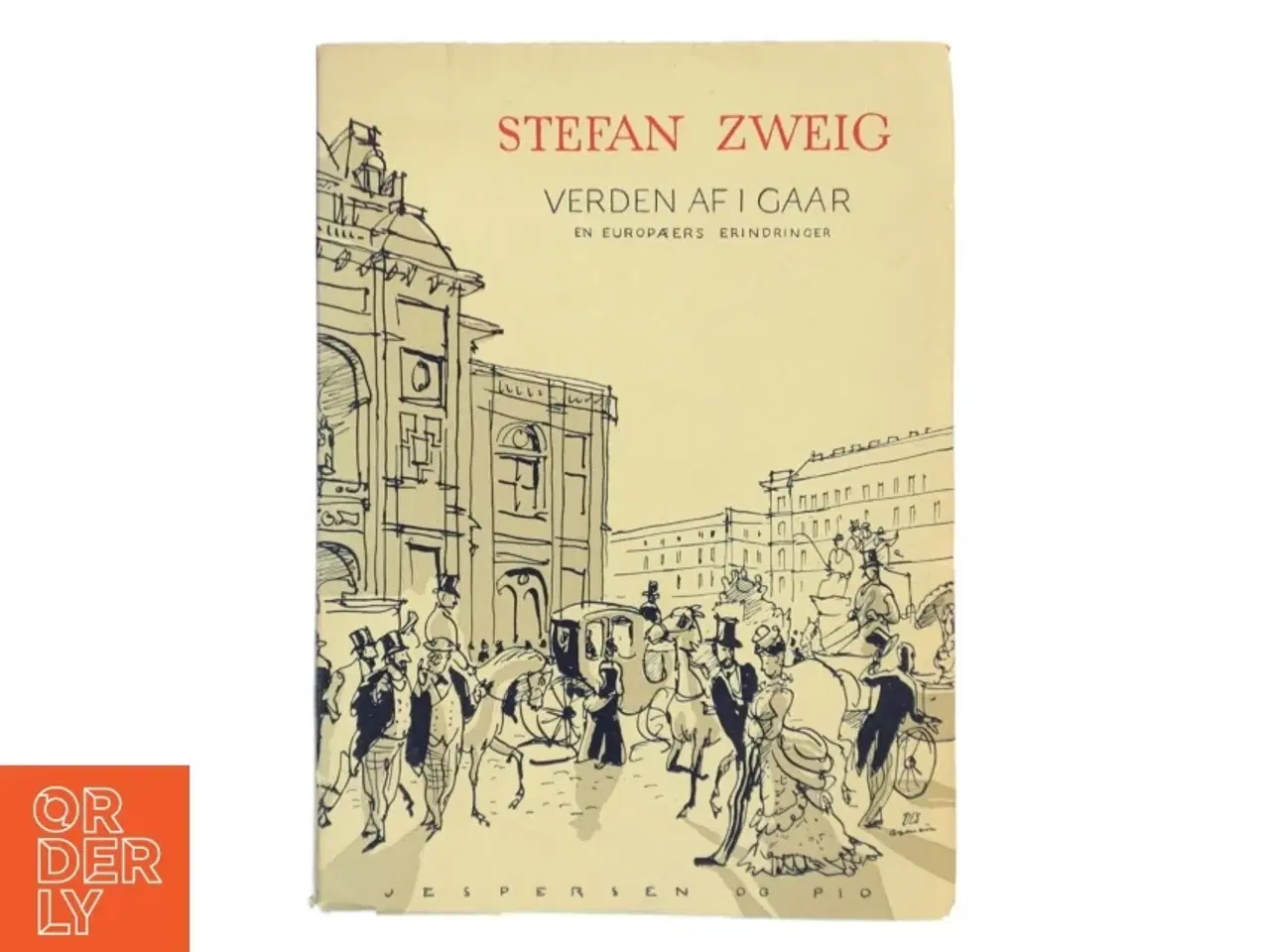 Billede 1 - Verden af i Gaar af Stefan Zweig (Bog)