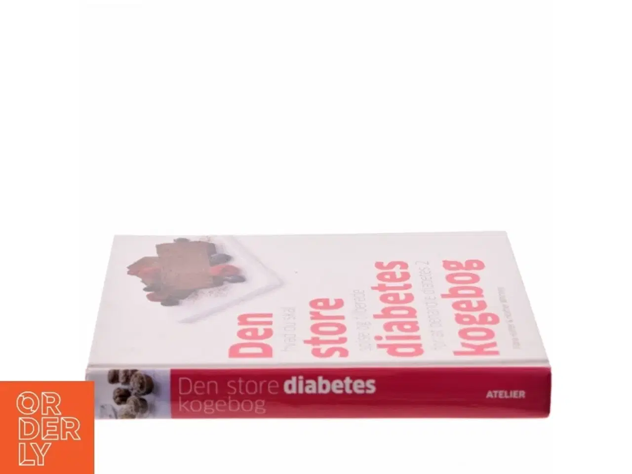 Billede 2 - Den store diabetes kogebog fra Atelier