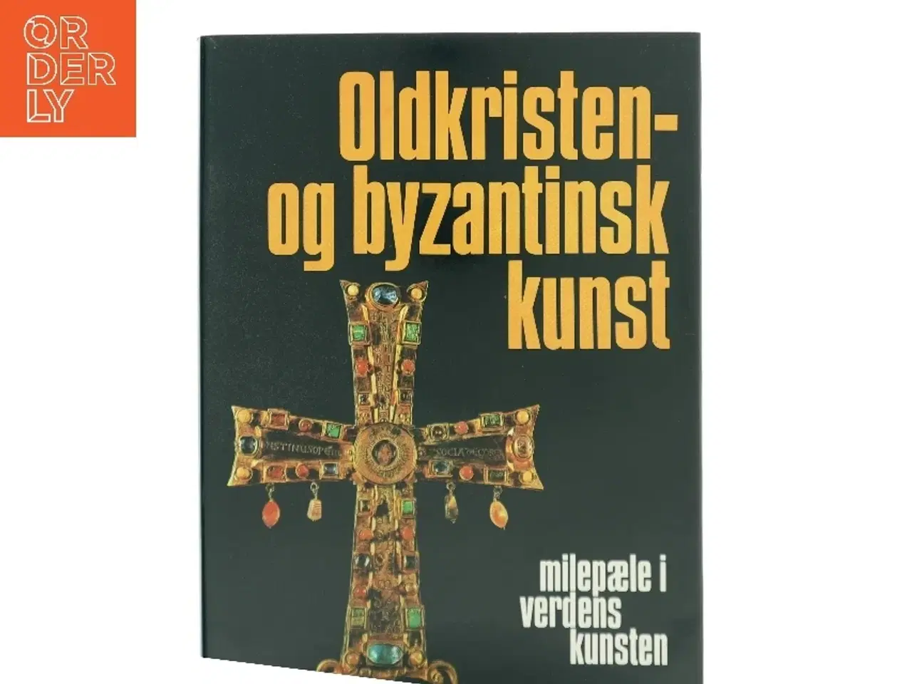 Billede 1 - Oldkristen- og byzantinsk kunst (Bog)