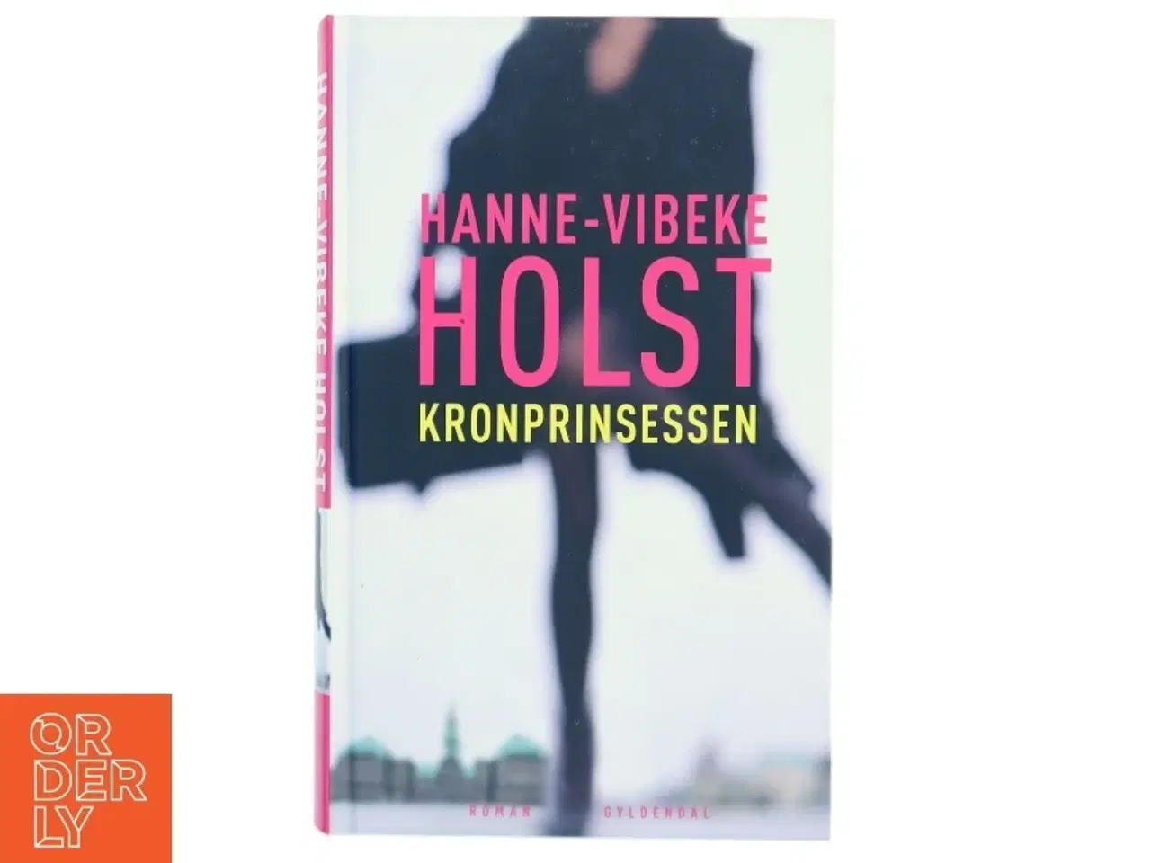 Billede 1 - Kronprinsessen af Hanne-Vibeke Holst (Bog)