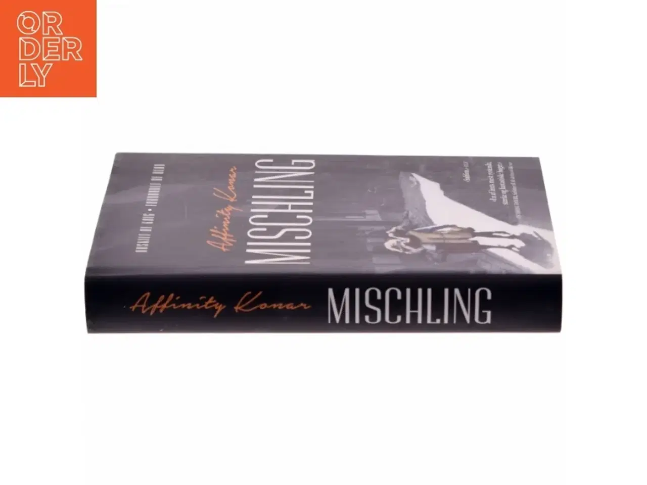 Billede 2 - &#39;Mischiling&#39; af Affinity Konan (bog)