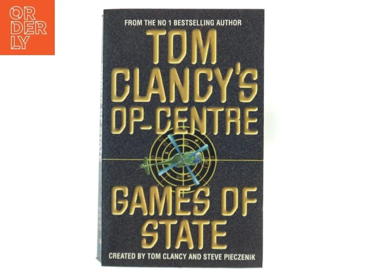 Billede 1 - Tom Clancy&#39;s Op-Centre: Games of State af Tom Clancy (Bog)