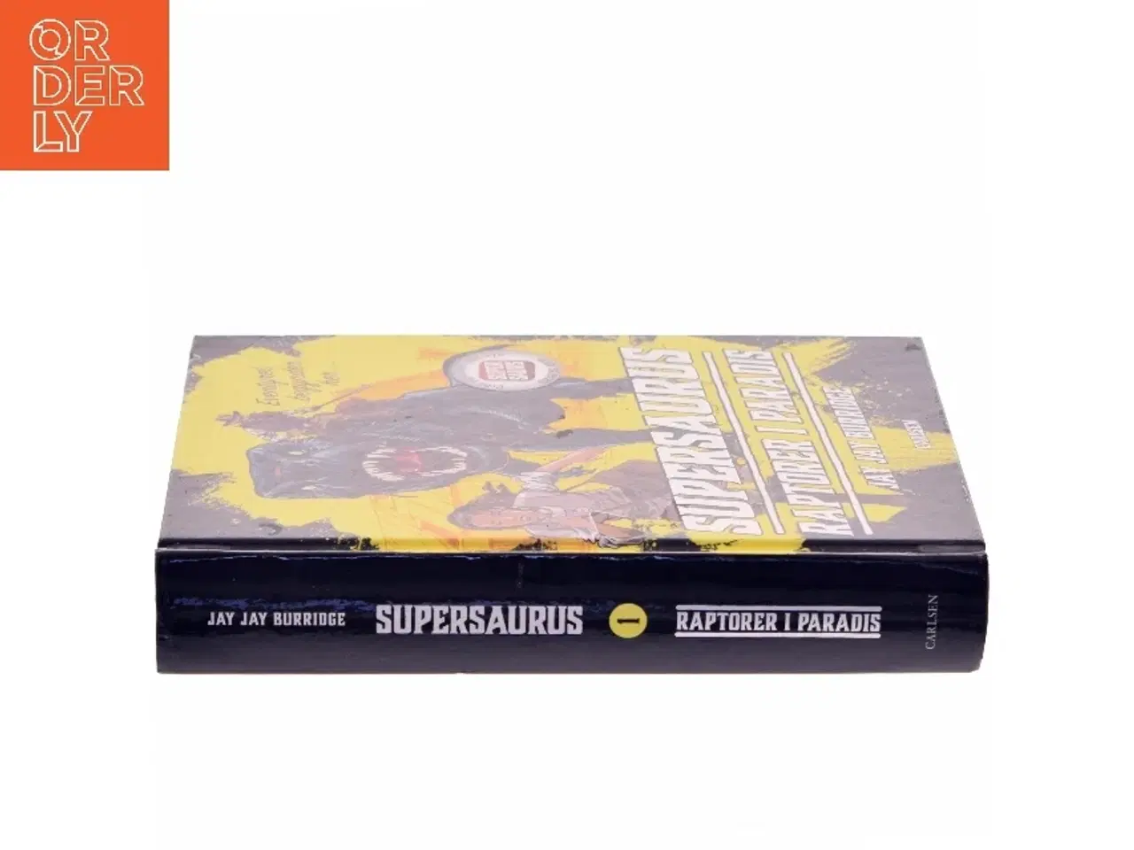 Billede 2 - Supersaurus - raptorer i paradis af Jay Jay Burridge (Bog)