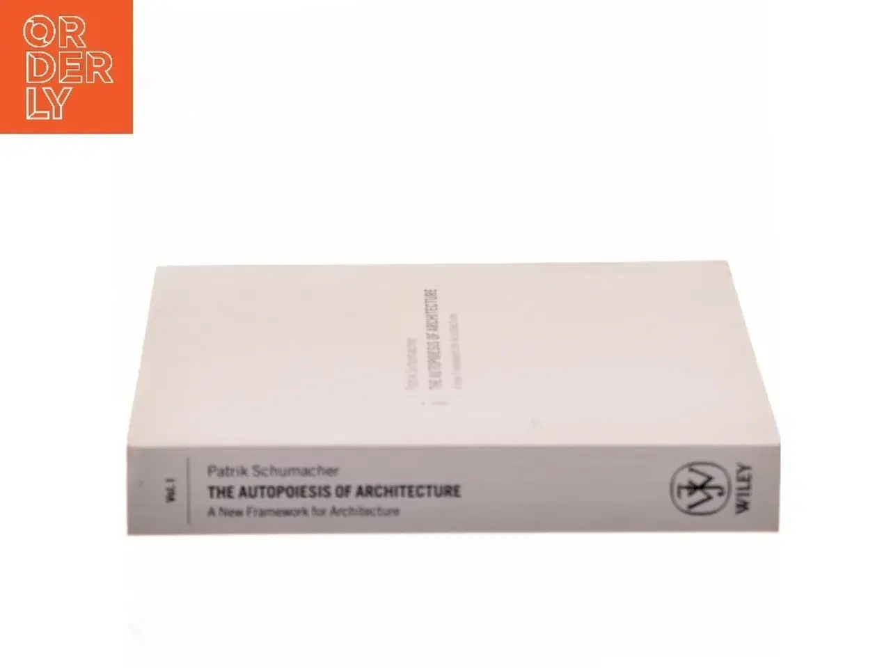 Billede 2 - The autopoiesis of architecture. Vol. 1, A new framework for architecture af Patrik Schumacher (Bog)