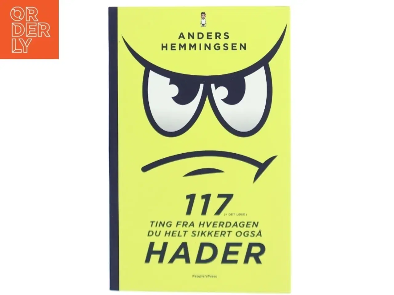 Billede 1 - 117 (+ det løse) ting fra hverdagen du helt sikkert også hader (Bog)