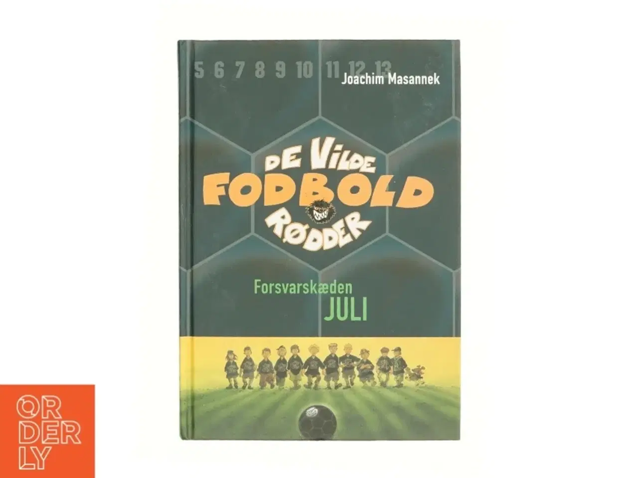 Billede 1 - Forsvarskæden Juli af Joachim Masannek (Bog)
