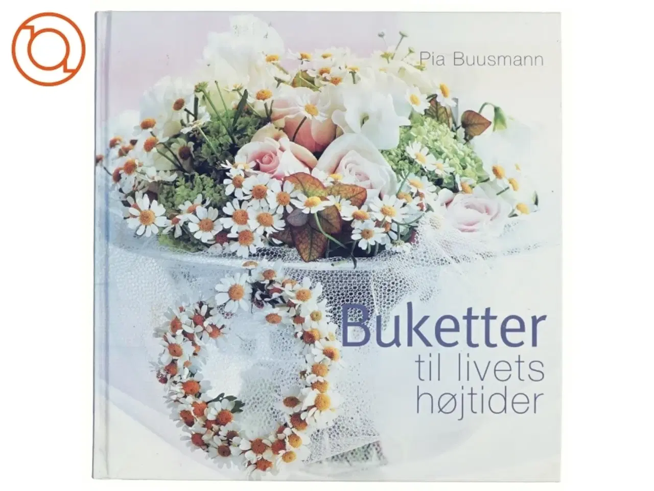 Billede 1 - Buketter til livets højtider