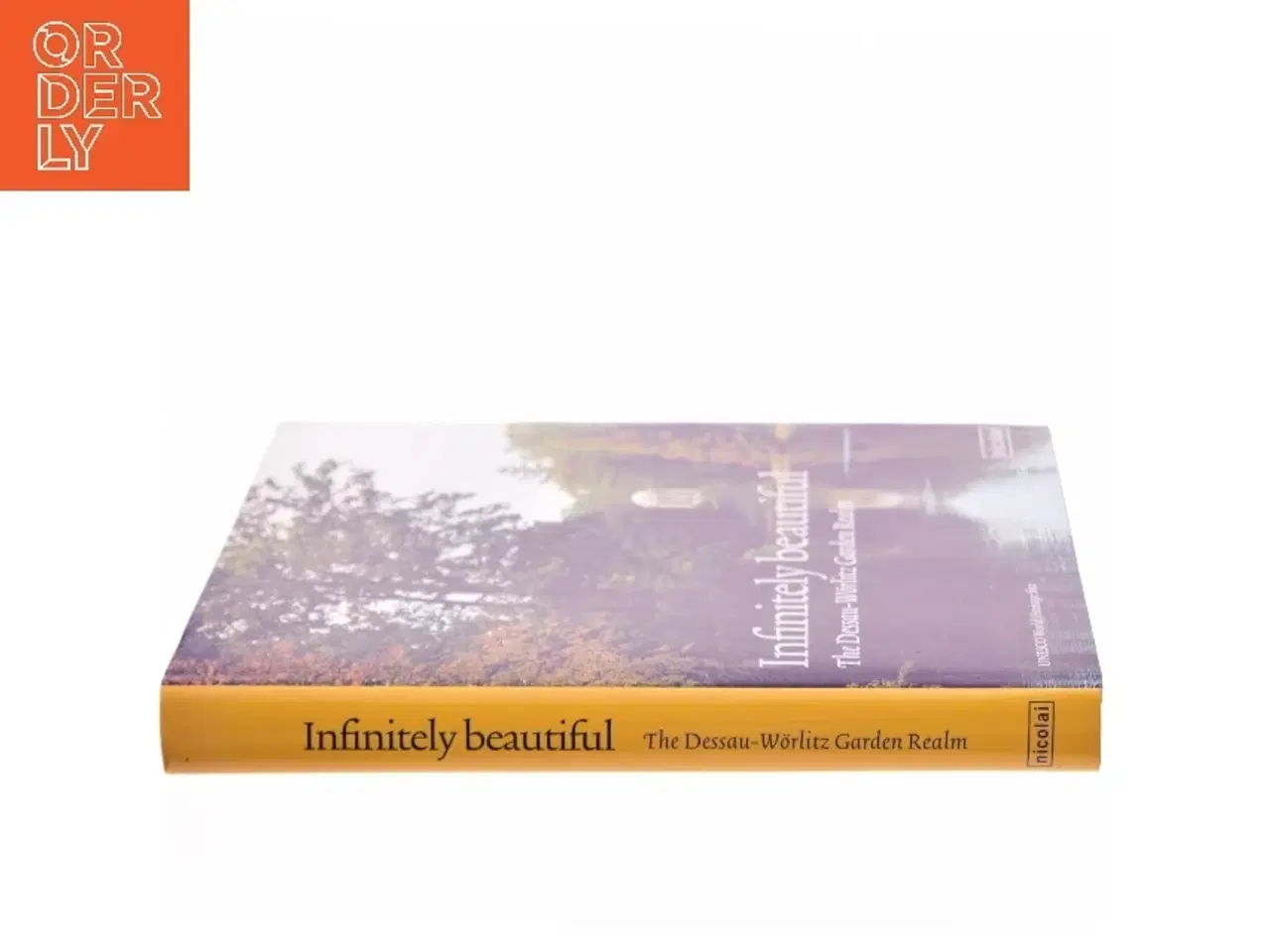 Billede 2 - Infinitely Beautiful af Kulturstiftung DessauWrlitz (Bog)