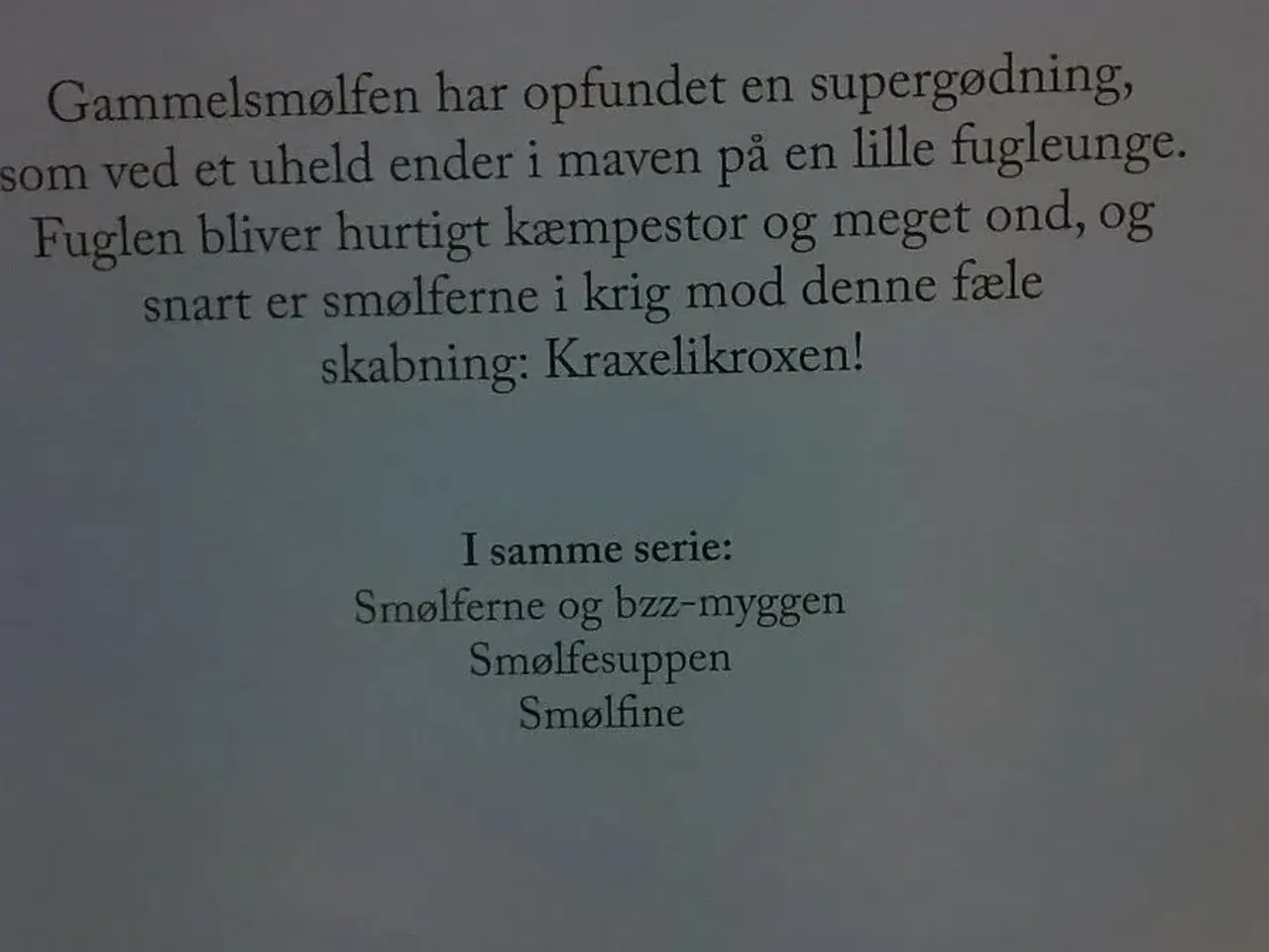 Billede 2 - Smølferne og Kraxelikroxen