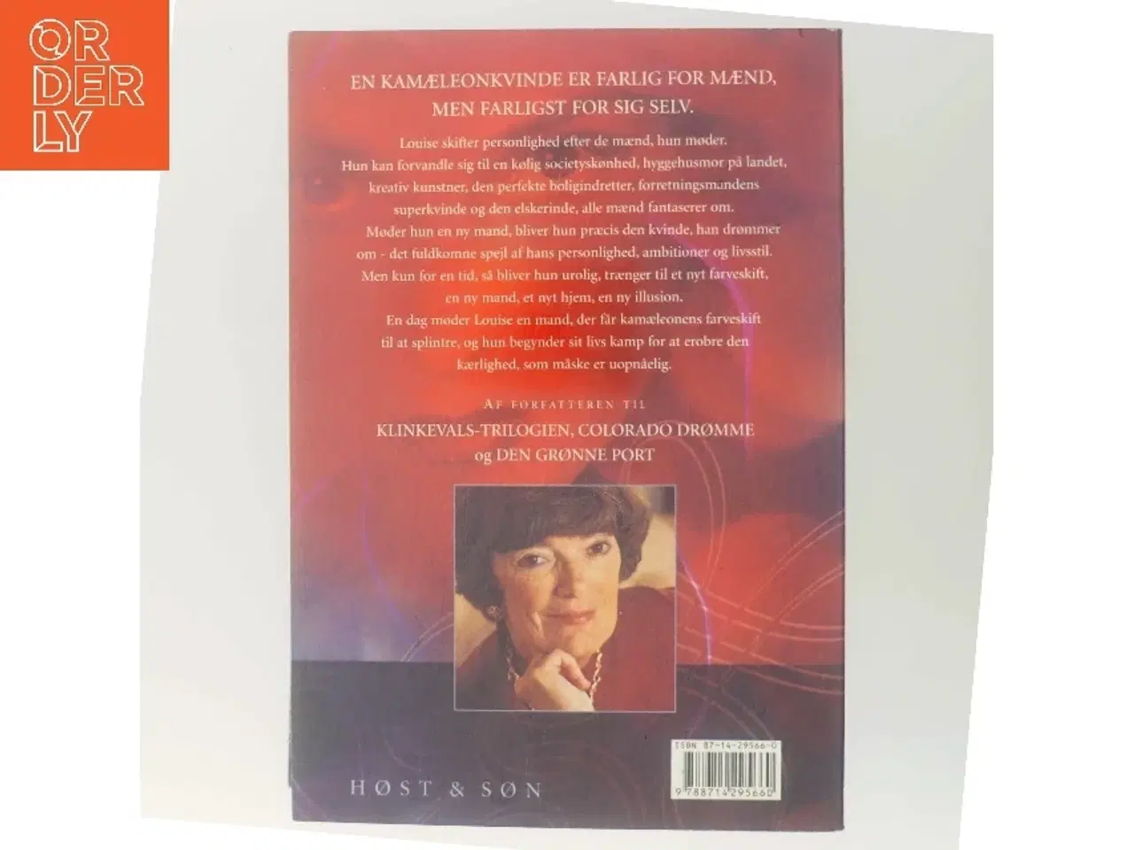 Billede 3 - Kamæleonen : roman om en kvinde, der er farlig for mænd, men farligst for sig selv af Jane Aamund (Bog)