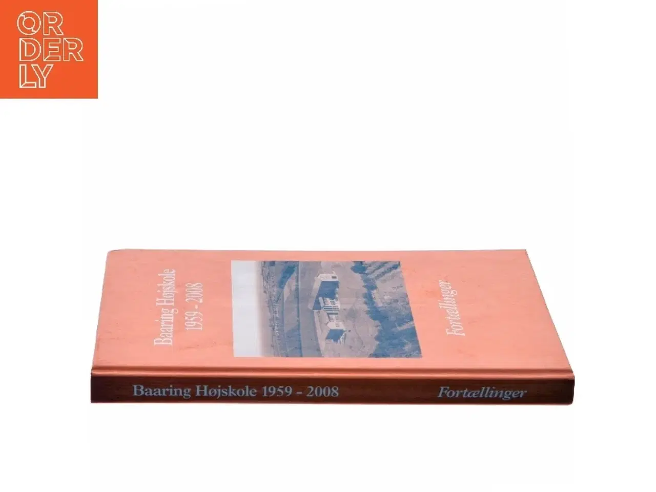 Billede 2 - Baaring Højskole 1959 - 2008 Fortællinger af Grethe Marcussen (Bog)