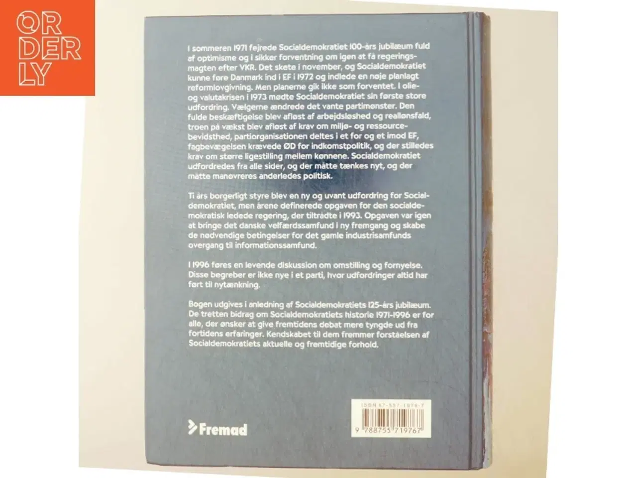 Billede 3 - Udfordring og omstilling : bidrag til Socialdemokratiets historie 1971-1996 (Bog)