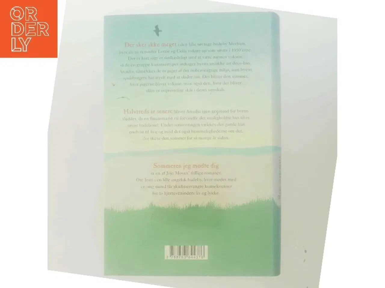 Billede 3 - Sommeren jeg mødte dig af Jojo Moyes (Bog)