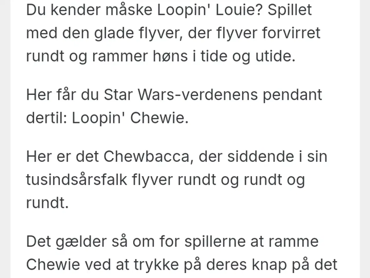 Billede 5 - Loopin Chewie (Star Wars) 