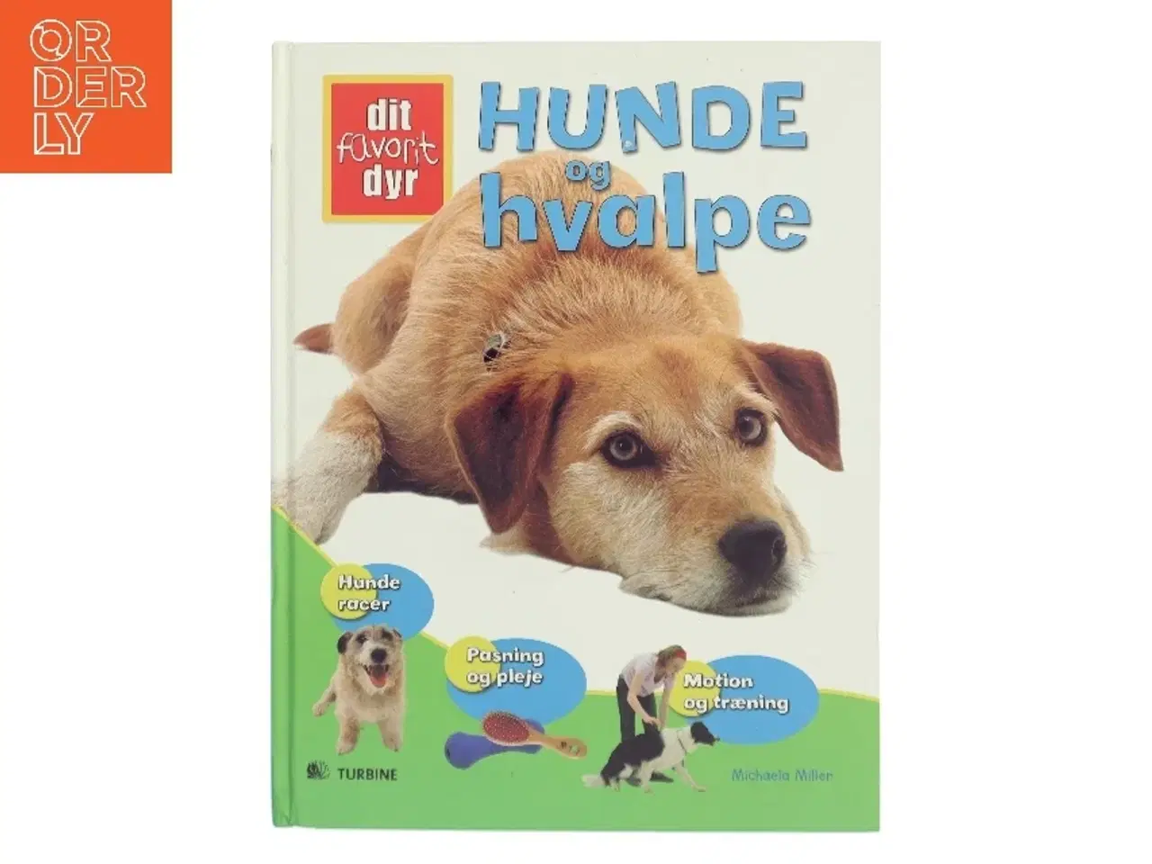 Billede 1 - Hunde og hvalpe af Michaela Miller (Bog)