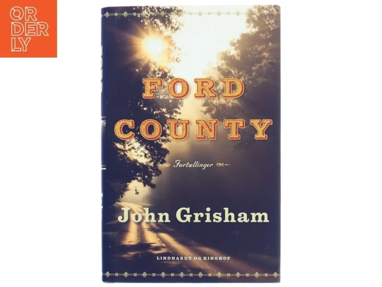 Billede 1 - Ford County : fortællinger af John Grisham (Bog)