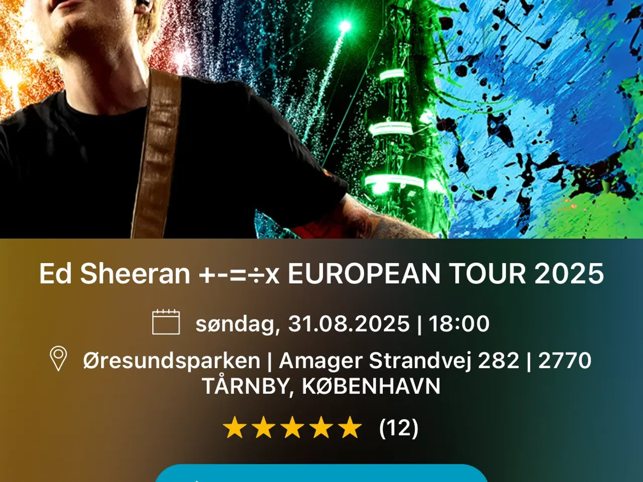 Billede 1 - Koncert med Ed Sheeran 31.08.2025 