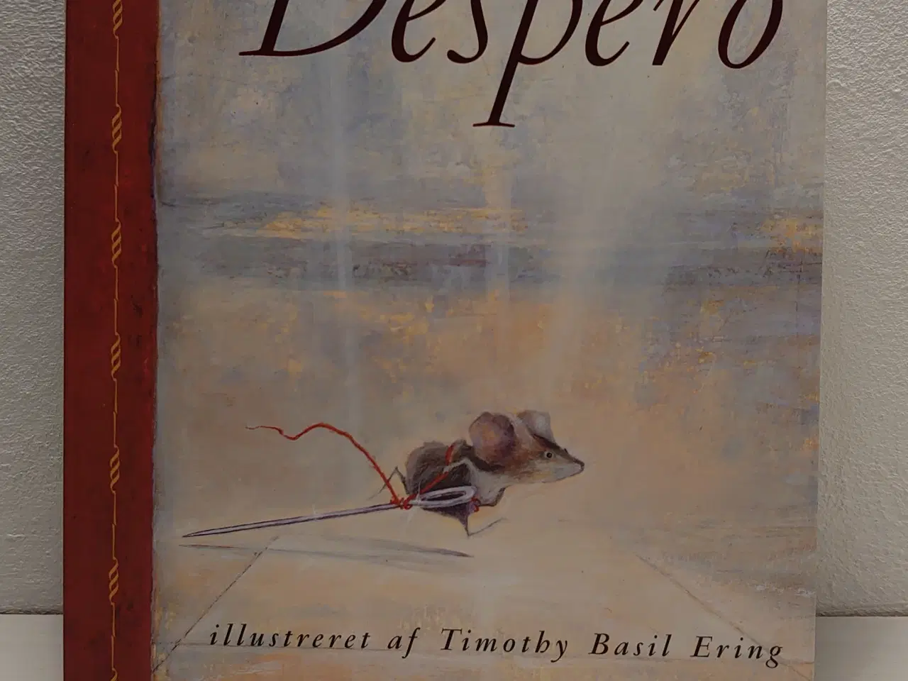 Billede 1 - Kate Di Camillo: Despero. ill. Timothy B. Ering.