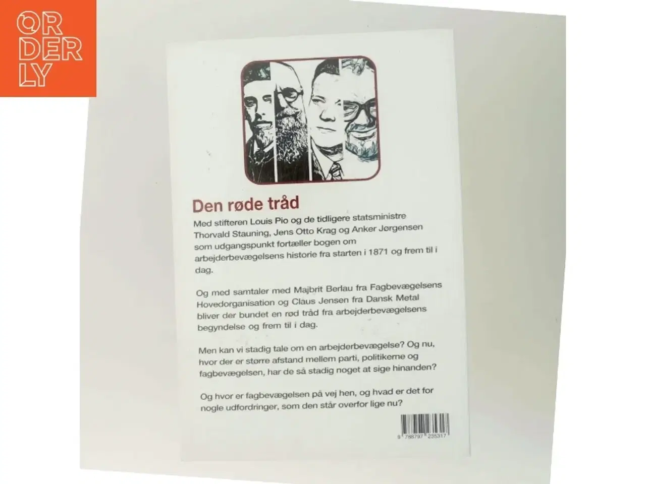 Billede 3 - Den røde tråd : om arbejderbevægelsens historie af Bjarne Henrik Lundis (Bog)
