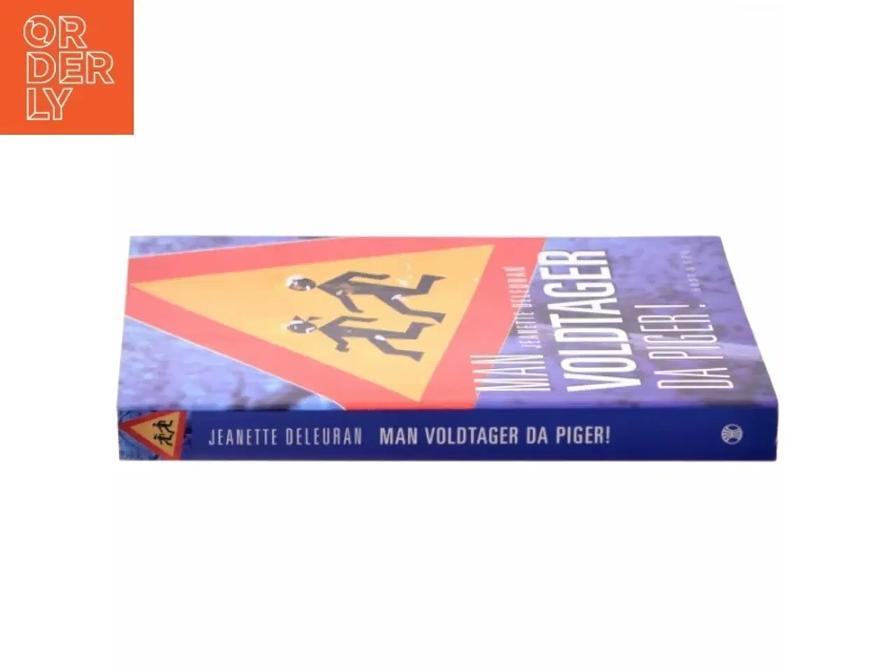 Billede 2 - Man voldtager da piger! af Jeanette Deleuran (f. 1956-05-29) (Bog)
