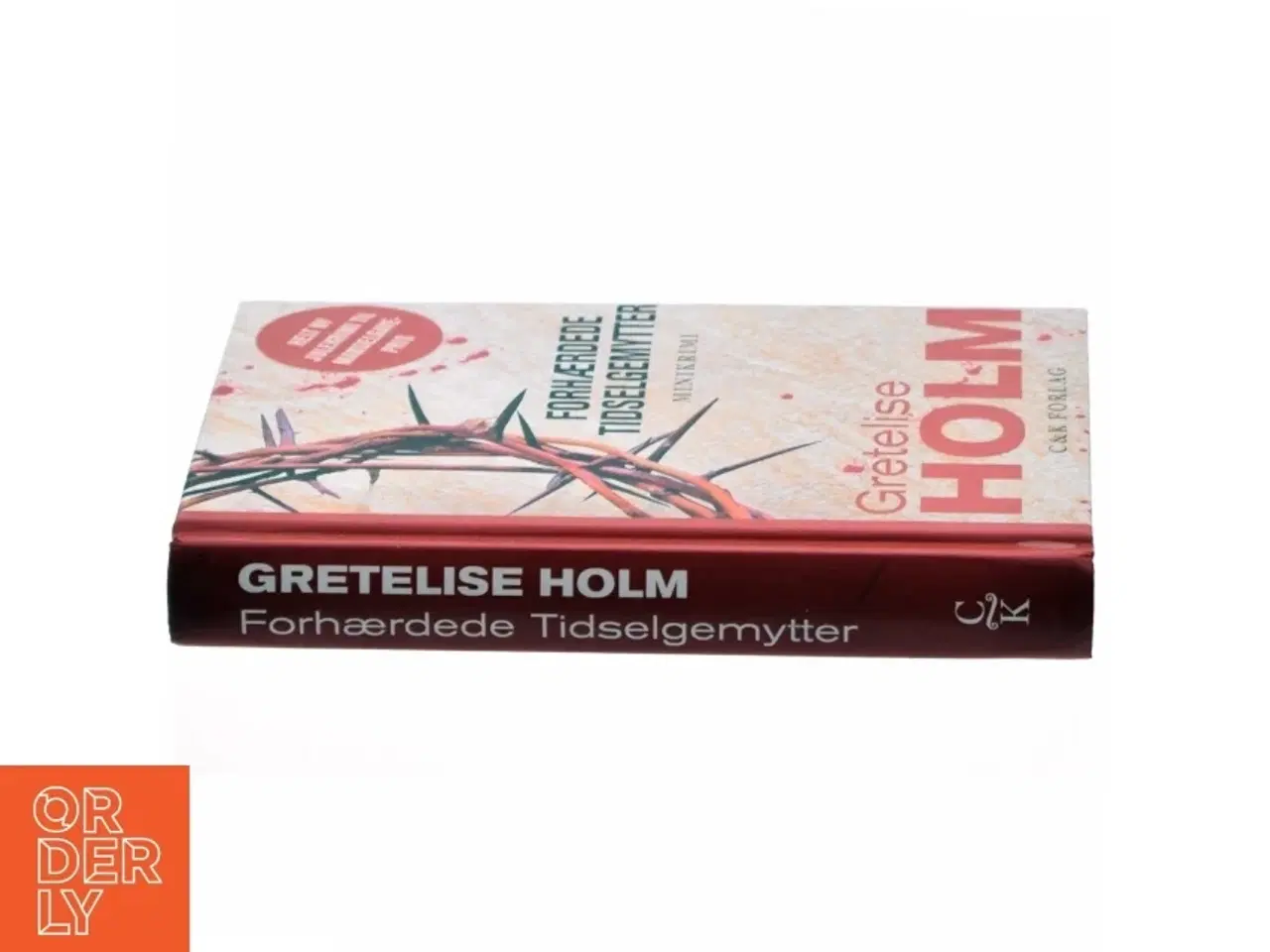 Billede 2 - Forhærdede tidselgemytter af Gretelise Holm (Bog)