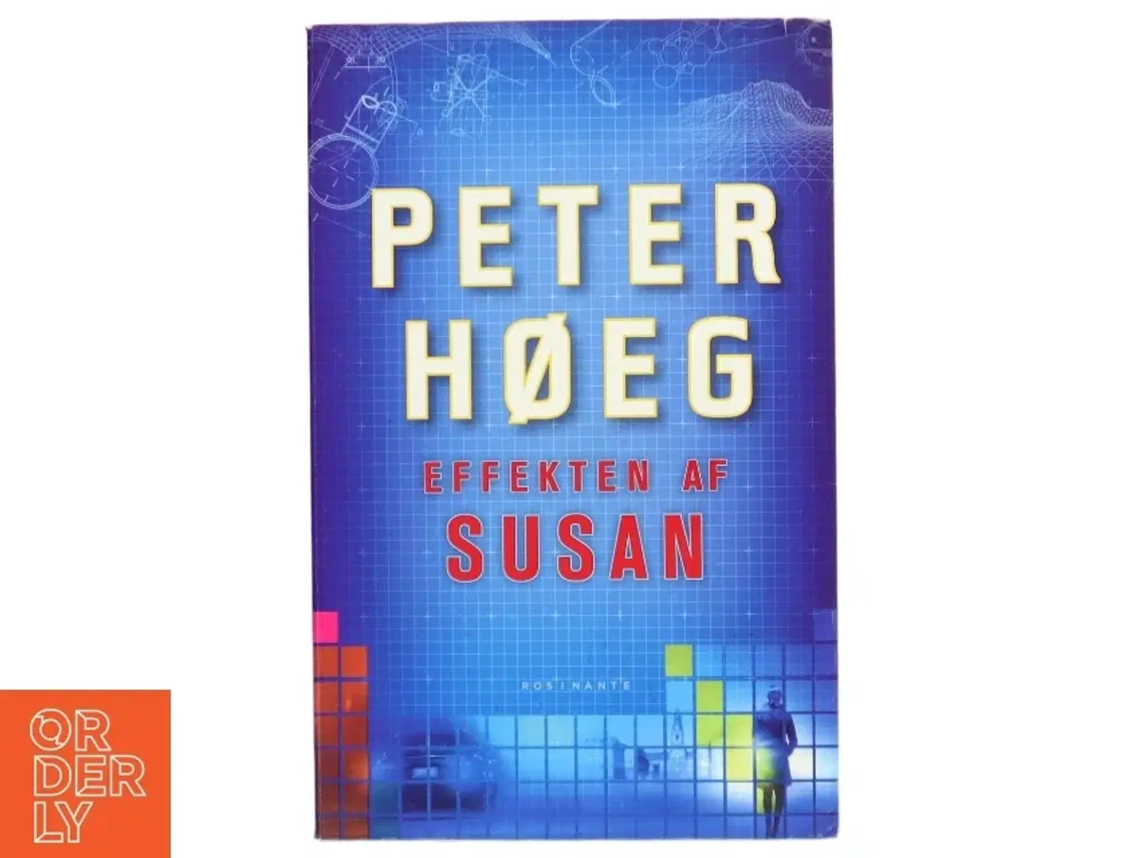 Billede 1 - Effekten af Susan : roman af Peter Høeg (f. 1957-05-17) (Bog)