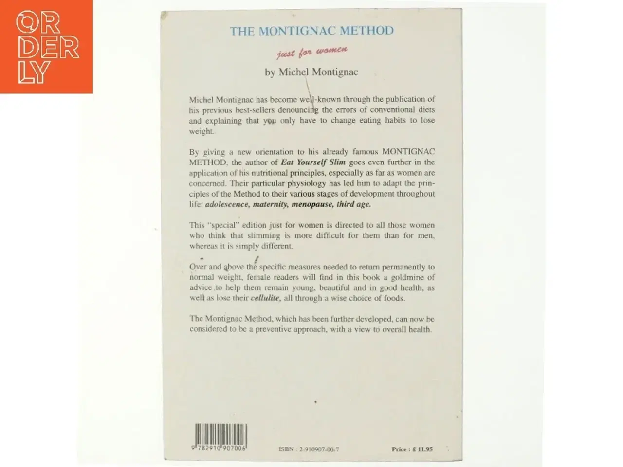 Billede 3 - The Montignac Method Just for Women af Michel Montignac (Bog)