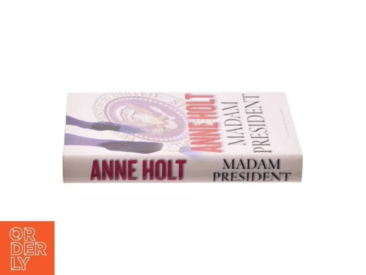 Billede 2 - Madam president af Anne Holt (Bog)