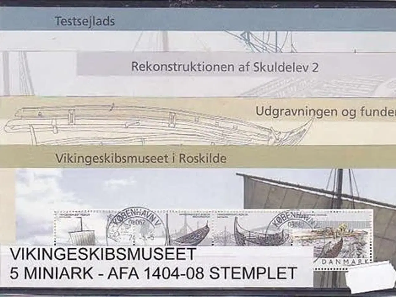 Billede 1 - Vikingeskibsmuseet AFA 1404 -08. Stemplet